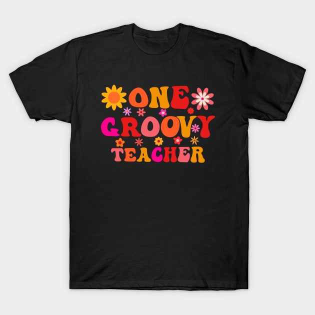 One Groovy Teacher T-Shirt by yasminepatterns